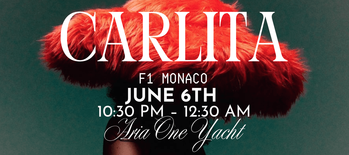 Aria One Yacht party X Monaco F1 CARLITA