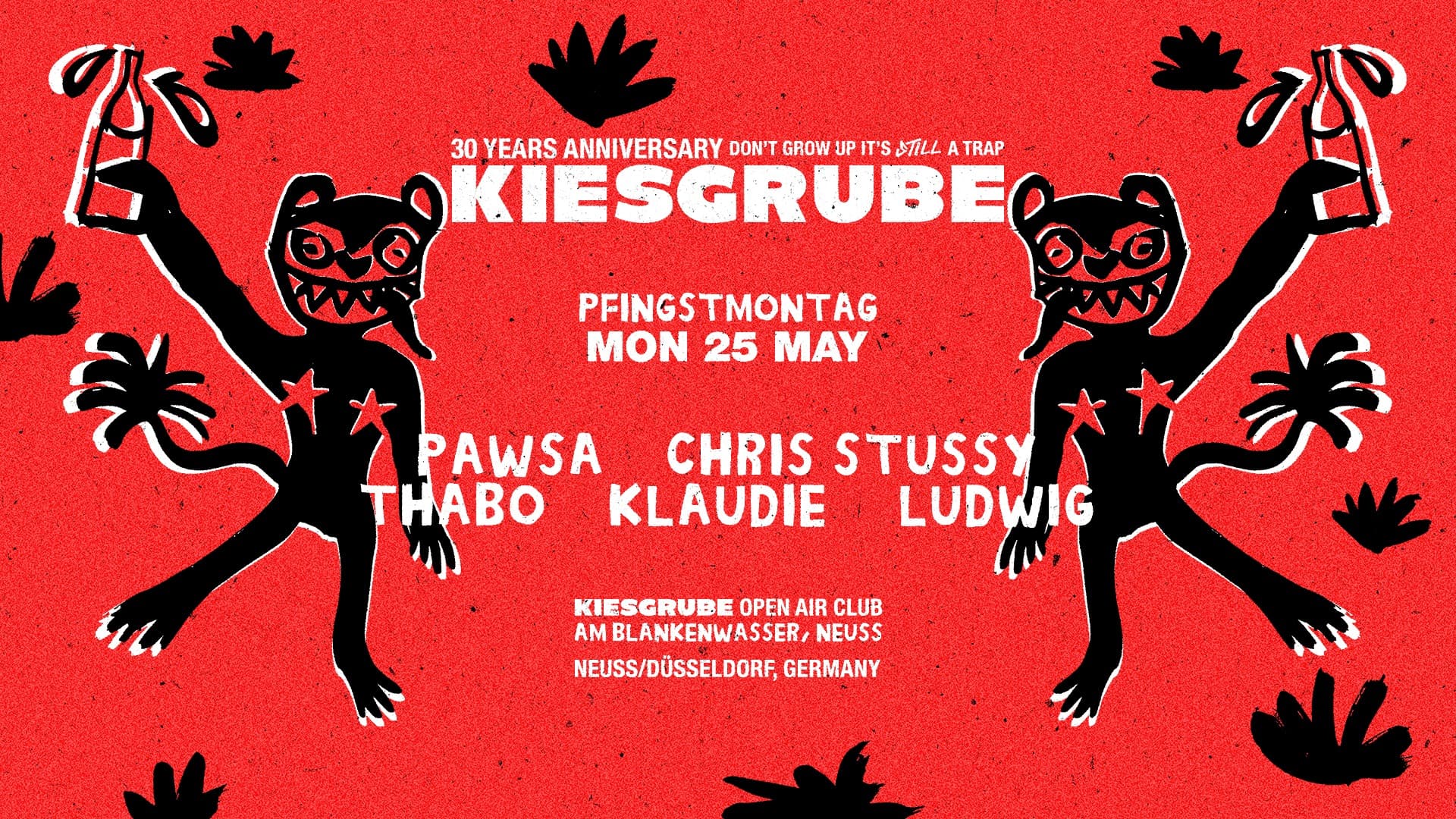 Kiesgrube 25.05 with PAWSA, Chris Stussy, Special Guest, Thabo, Klaudie, Ludwig