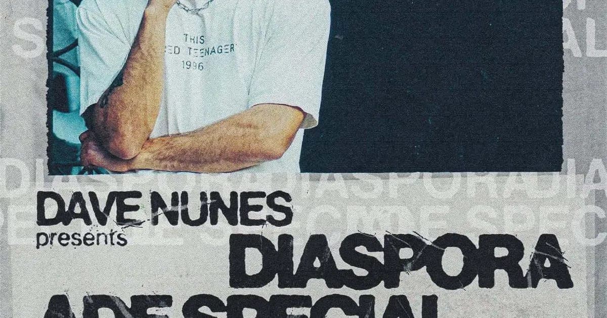 DAVE NUNES PRESENTS: DIASPORA ADE SPECIAL