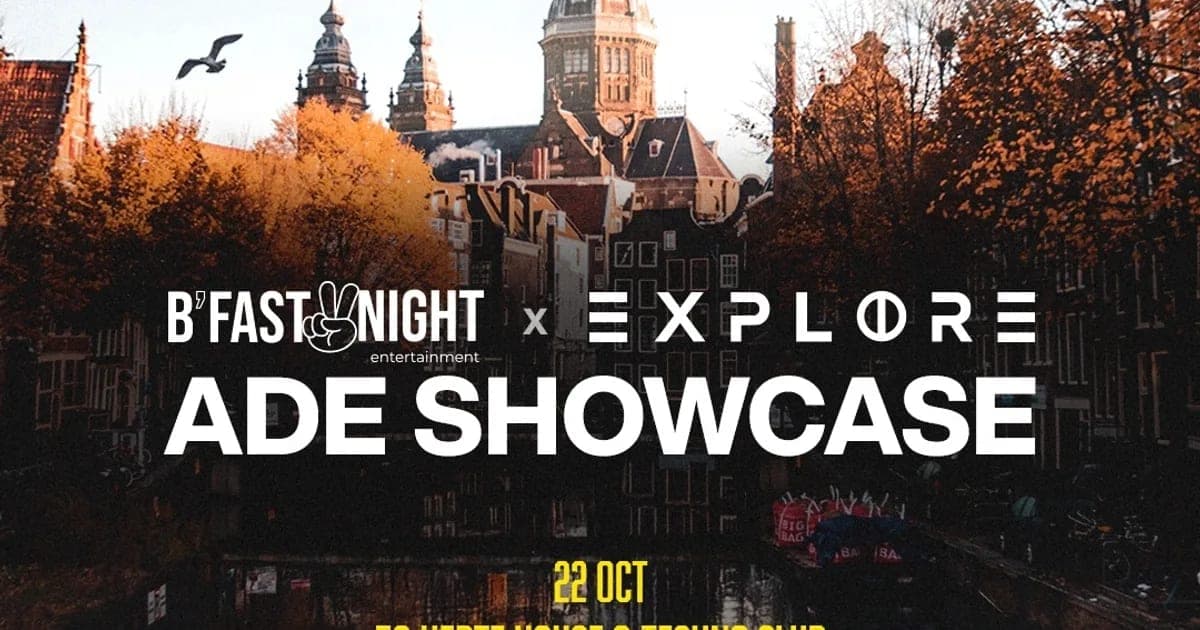 B’fast2night & Explore - ADE Showcase — TBA