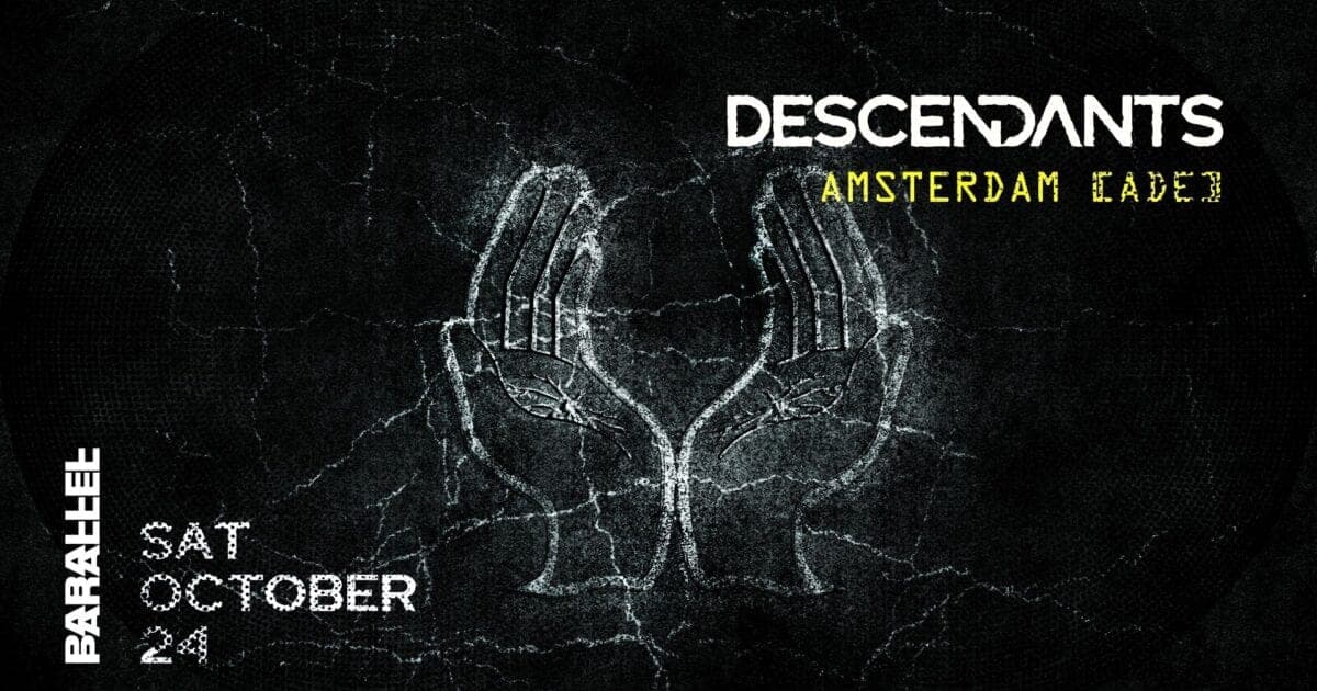 Descendants - ADE at Parallel
