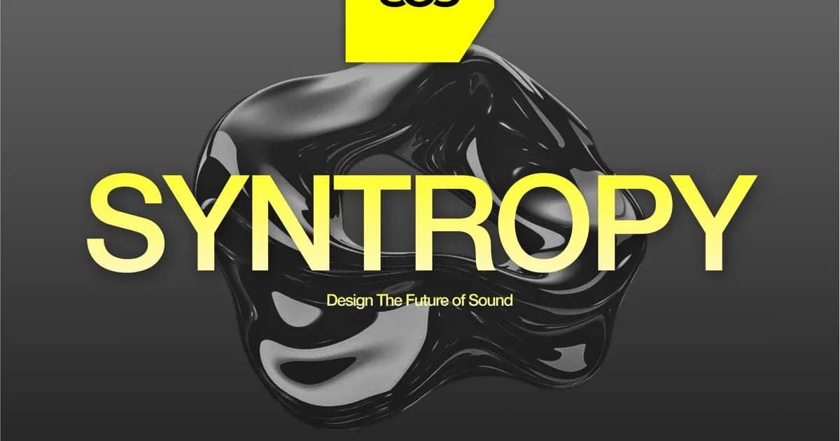 SYNTROPY - Design The Future of Sound (Day 1)