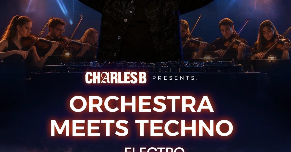 Charles B presents: Orchestra meets Techno with Electro Symphony