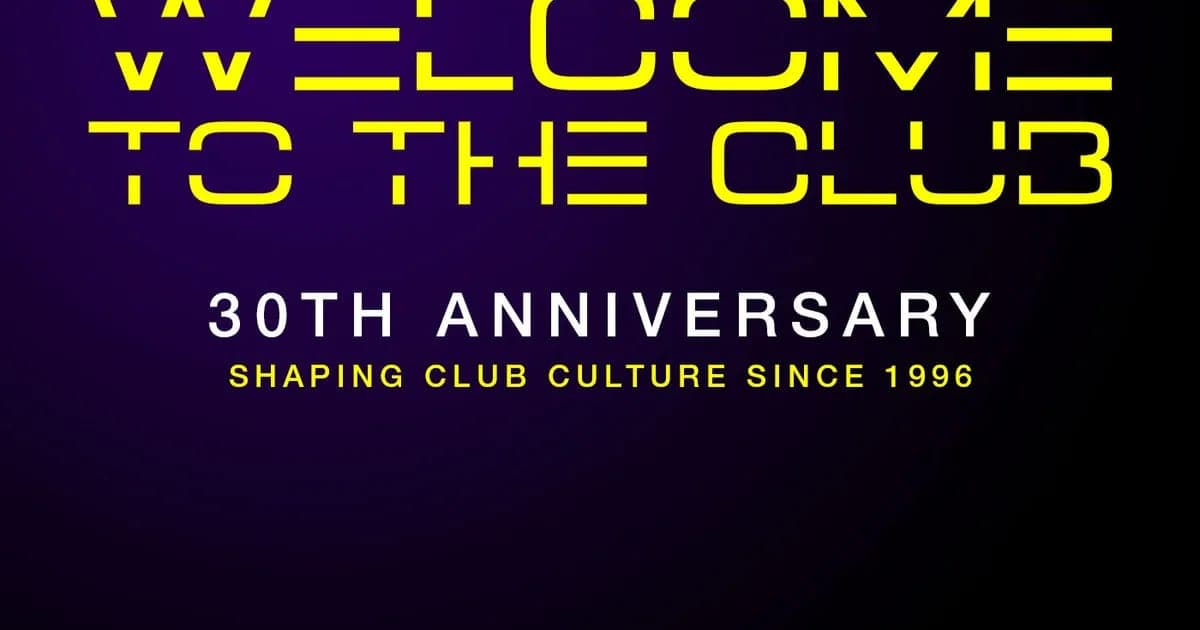Welcome To The Club — 30th Anniversary Party