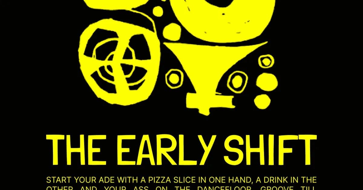 The Early Shift