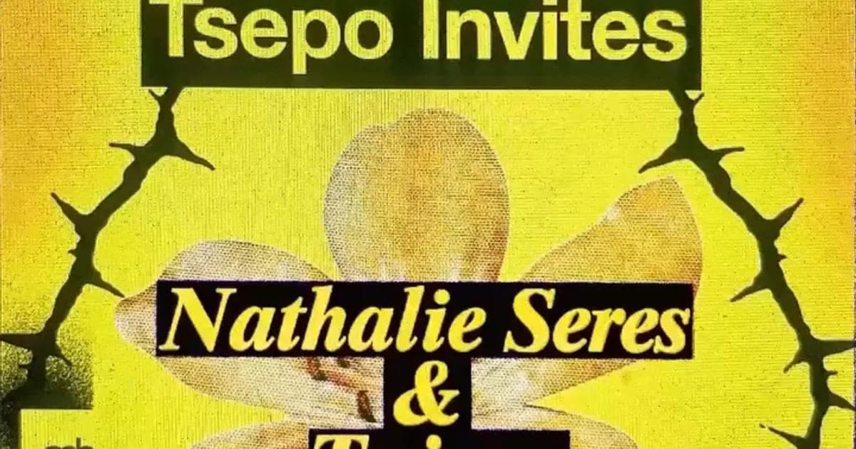 Tsepo invites Nathalie Seres & Twiena