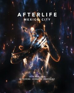 Afterlife Mexico City 2024