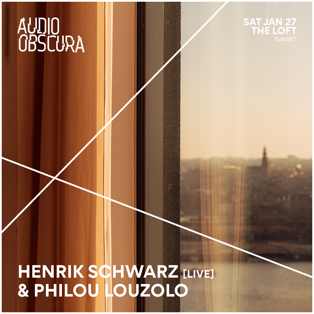 Audio Obscura at The Loft with Henrik Schwarz & Philou Louzolo