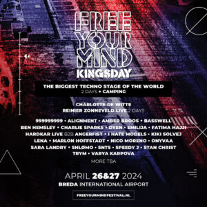 Free Your Mind Kingsday 2024