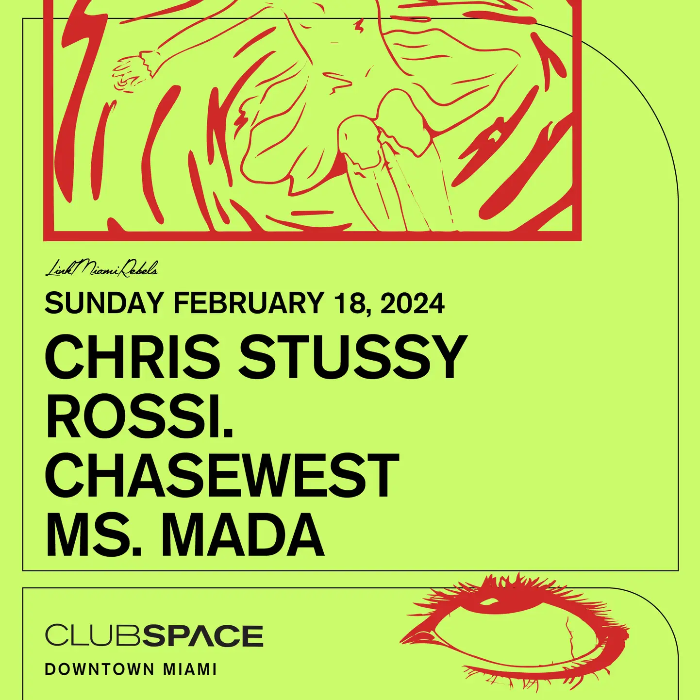 Chris Stussy, Rossi. & Chasewest at Club Space