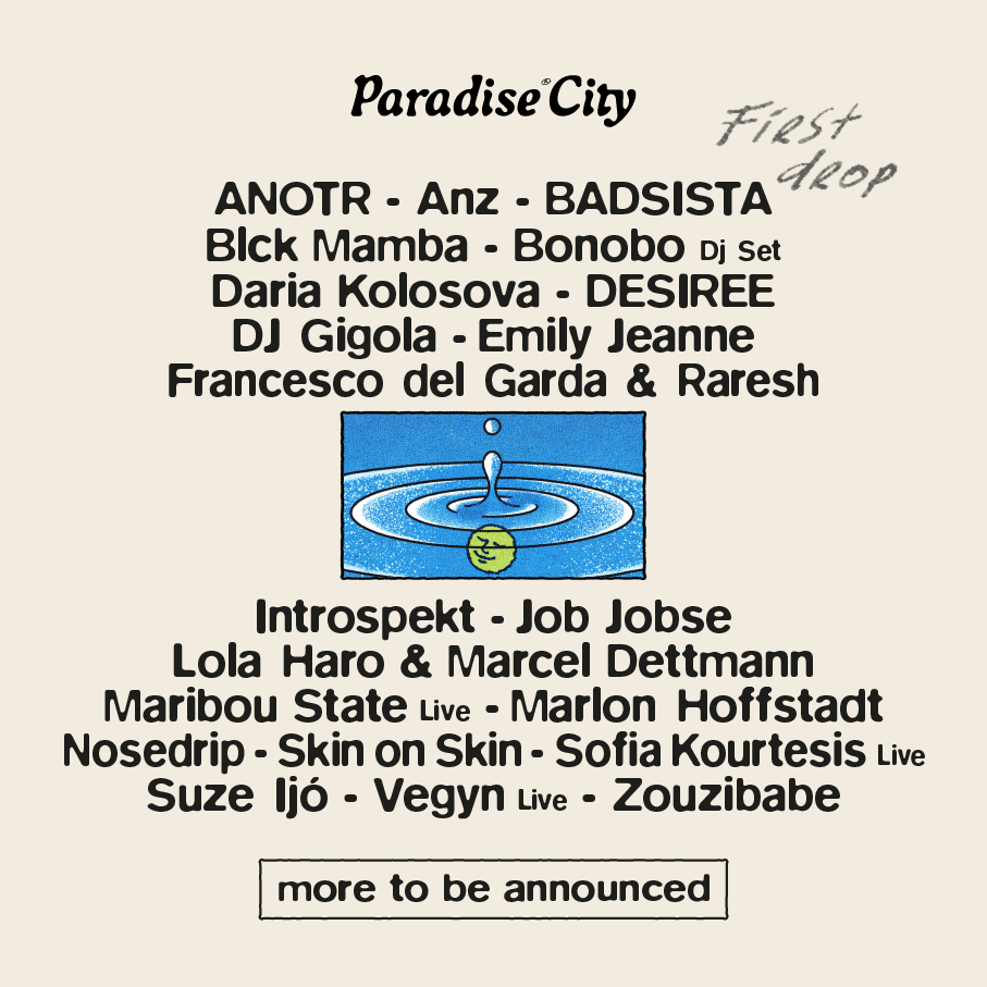 Paradise City Festival announces first names, including Bonobo, Marlon Hoffstadt, Maribou State and Lola Haro B2B Marcel Dettmann