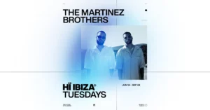 The Martinez Brothers Hï Ibiza